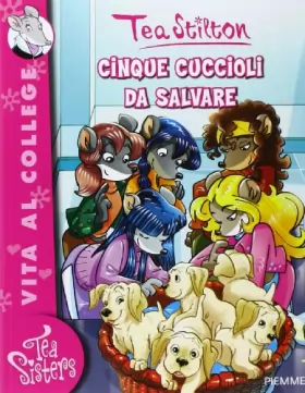 Couverture du produit · Cinque cuccioli da salvare. Ediz. illustrata