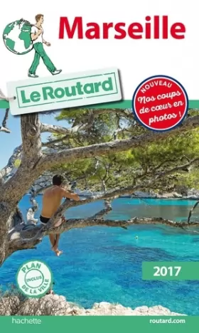 Couverture du produit · Guide du Routard Marseille 2017
