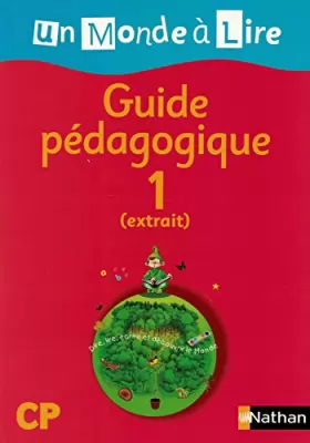 Couverture du produit · Un monde à lire Guide pédagogique 1 (extrait) CP