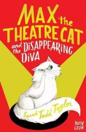 Couverture du produit · Max the Theatre Cat and the Disappearing Diva