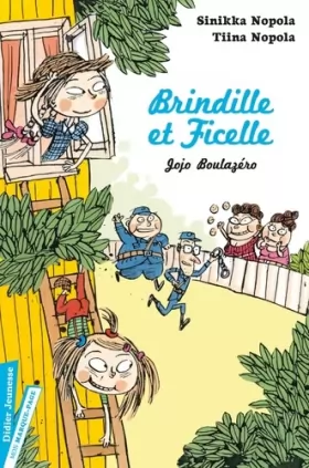 Couverture du produit · Brindille et Ficelle, Jojo Boulazéro - Tome 2
