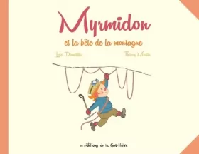 Couverture du produit · Myrmidon - Myrmidon et la bête de la montagne
