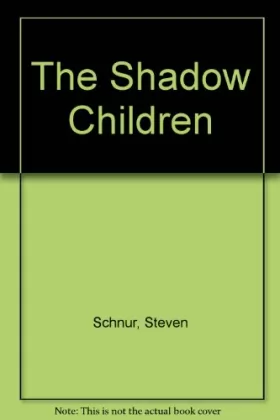 Couverture du produit · The Shadow Children