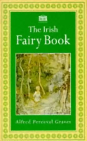 Couverture du produit · The Irish Fairy Book
