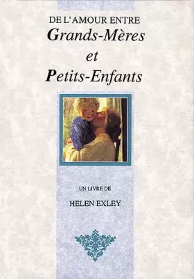 Couverture du produit · De l'amour entre grands-mères et petits-enfants