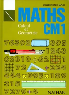 Couverture du produit · Maths CM 1 : Calcul et géométrie