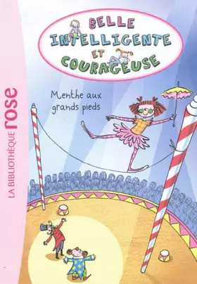 Couverture du produit · Belle, Intelligente et Courageuse 02 - Menthe aux grands pieds