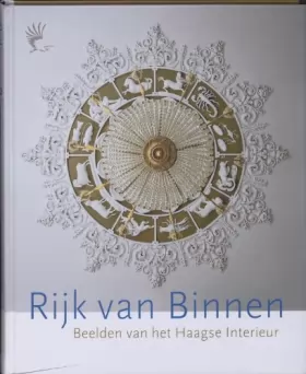 Couverture du produit · Rijk van Binnen: Beelden van het Haagse Interieur