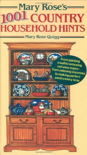 Couverture du produit · Mary Rose's 1001 Country Household Hints