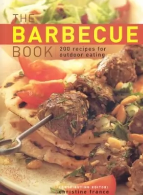 Couverture du produit · The Barbecue Book: 200 recipes for outdoor eating