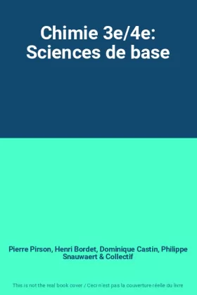 Couverture du produit · Chimie 3e/4e: Sciences de base
