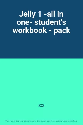 Couverture du produit · Jelly 1 -all in one- student's workbook - pack