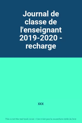Couverture du produit · Journal de classe de l'enseignant 2019-2020 - recharge