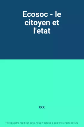 Couverture du produit · Ecosoc - le citoyen et l'etat