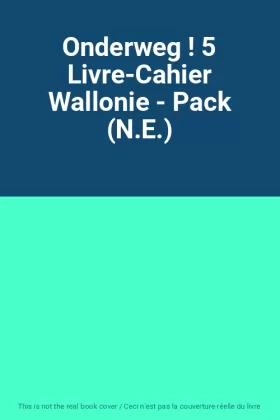 Couverture du produit · Onderweg ! 5 Livre-Cahier Wallonie - Pack (N.E.)