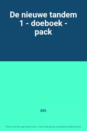 Couverture du produit · De nieuwe tandem 1 - doeboek - pack