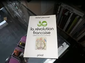 Couverture du produit · Les 50 mots clefs de la Révolution française