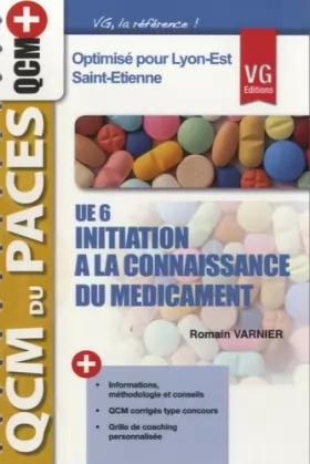 Couverture du produit · UE6, Initiation à la Connaissance Du Médicament, optimisé pour Lyon-Est, Saint-Etienne