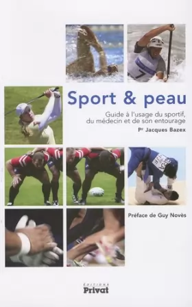 Couverture du produit · Sport et peau : Guide à l'usage du sportif, du médecine et de son entourage