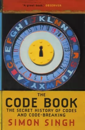 Couverture du produit · The Code Book: The Secret History of Codes and Code-breaking