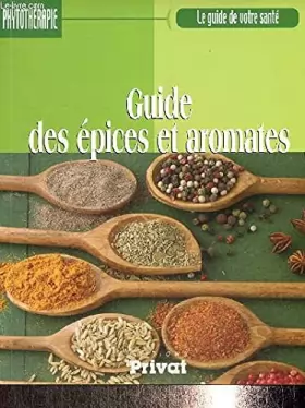 Couverture du produit · Guide des épices et des aromates