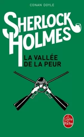 Couverture du produit · Sherlock Holmes : La Vallée de la peur