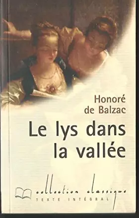 Couverture du produit · Le lys dans la vallée (Collection Classique)