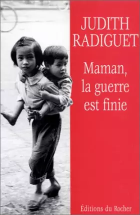 Couverture du produit · Maman, la guerre est finie
