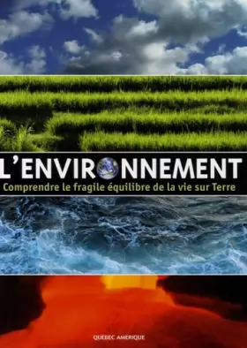 Couverture du produit · L'environnement : Comprendre le fragile équilibre de la vie sur Terre