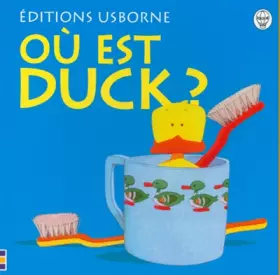 Couverture du produit · Où est Duck ?