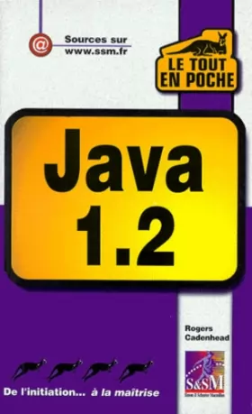 Couverture du produit · Java 1.2 (Le tout en poche)