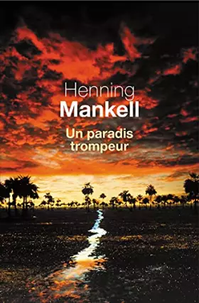 Couverture du produit · Un paradis trompeur