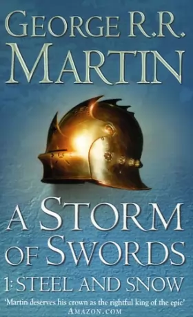 Couverture du produit · A Storm of Swords: Steel and Snow (A Song of Ice and Fire, Book 3 Part 1)