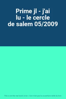 Couverture du produit · Prime jl - j'ai lu - le cercle de salem 05/2009