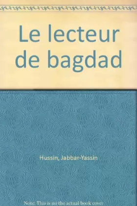 Couverture du produit · Le Lecteur de Bagdad