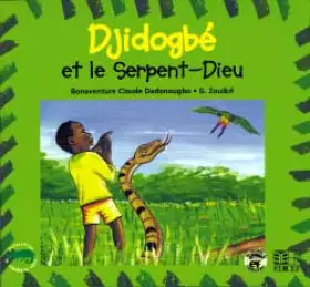 Couverture du produit · Djidogbe et le Serpent dieu