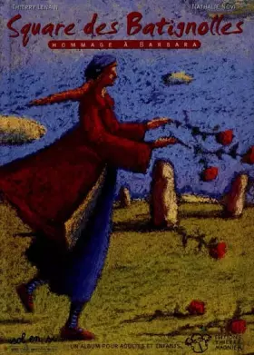 Couverture du produit · Square des Batignolles : Hommage à Barbara