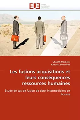 Couverture du produit · Les fusions acquisitions et leurs conséquences ressources humaines