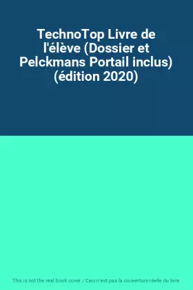 Couverture du produit · TechnoTop Livre de l'élève (Dossier et Pelckmans Portail inclus) (édition 2020)