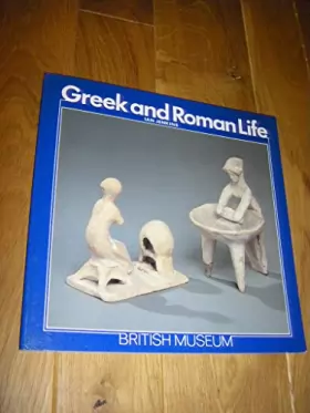 Couverture du produit · Greek and Roman Life