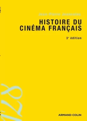 Couverture du produit · Histoire du cinéma français - 3e éd