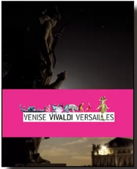 Couverture du produit · Venise Vivaldi Versailles