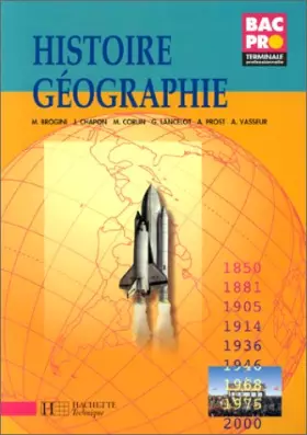 Couverture du produit · Histoire - géographie, BAC PRO terminale. Livre de l'élève