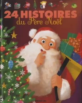 Couverture du produit · J'Aime les Histoires : 24 Histoires du Père Noël - Dès 3 ans