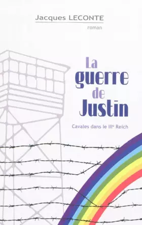 Couverture du produit · La guerre de Justin : Cavales dans le IIIe Reich