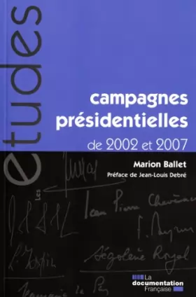 Couverture du produit · Campagnes présidentielles de 2002 et de 2007 (n.5310-11-12)