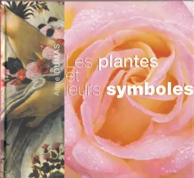 Couverture du produit · Les plantes et leurs symboles