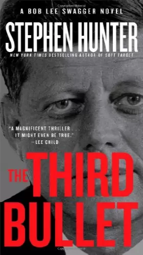Couverture du produit · The Third Bullet: A Bob Lee Swagger Novel