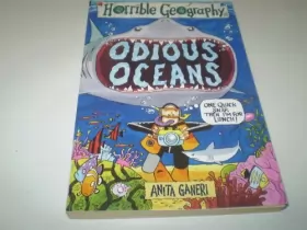 Couverture du produit · Odious Oceans (Horrible Geography)