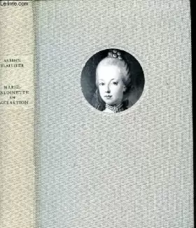 Couverture du produit · Marie Antoinette en accusation.